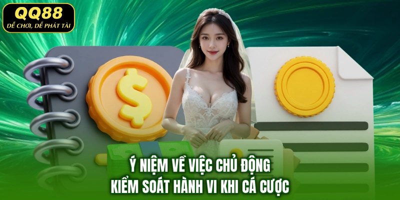 Ý niệm về việc chủ động kiểm soát hành vi khi cá cược